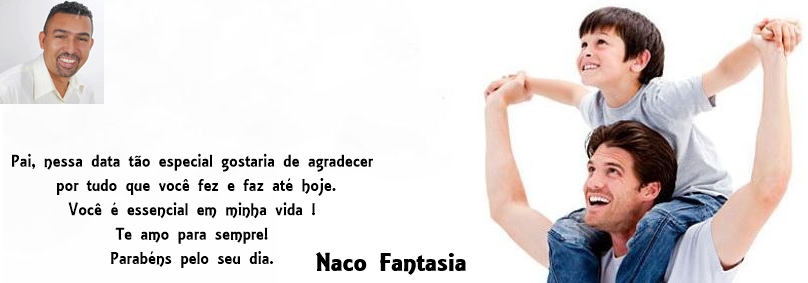 Mensagem Dia dos Pais Naco Fantasia.jpg